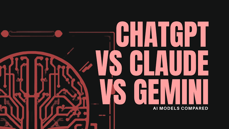 ChatGPT vs Gemini vs Claude